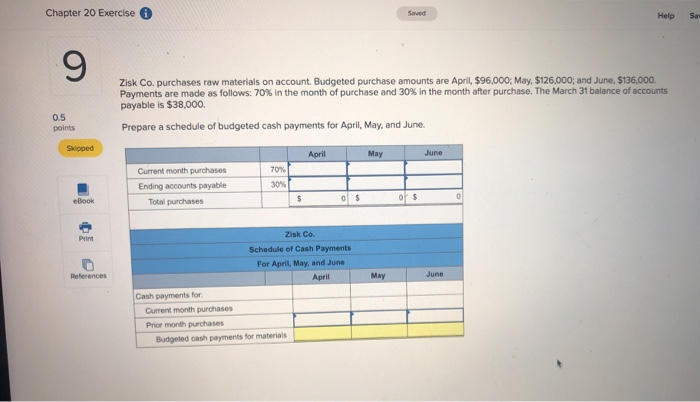  Chapter 20 Exercise Saved Help Sa 9 Zisk Co. purchases raw