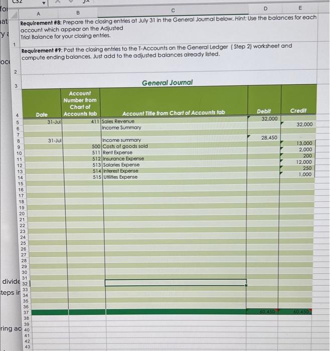 Need help with requirement #8 & #9 Requirement \#\$8: Prepare the closing
