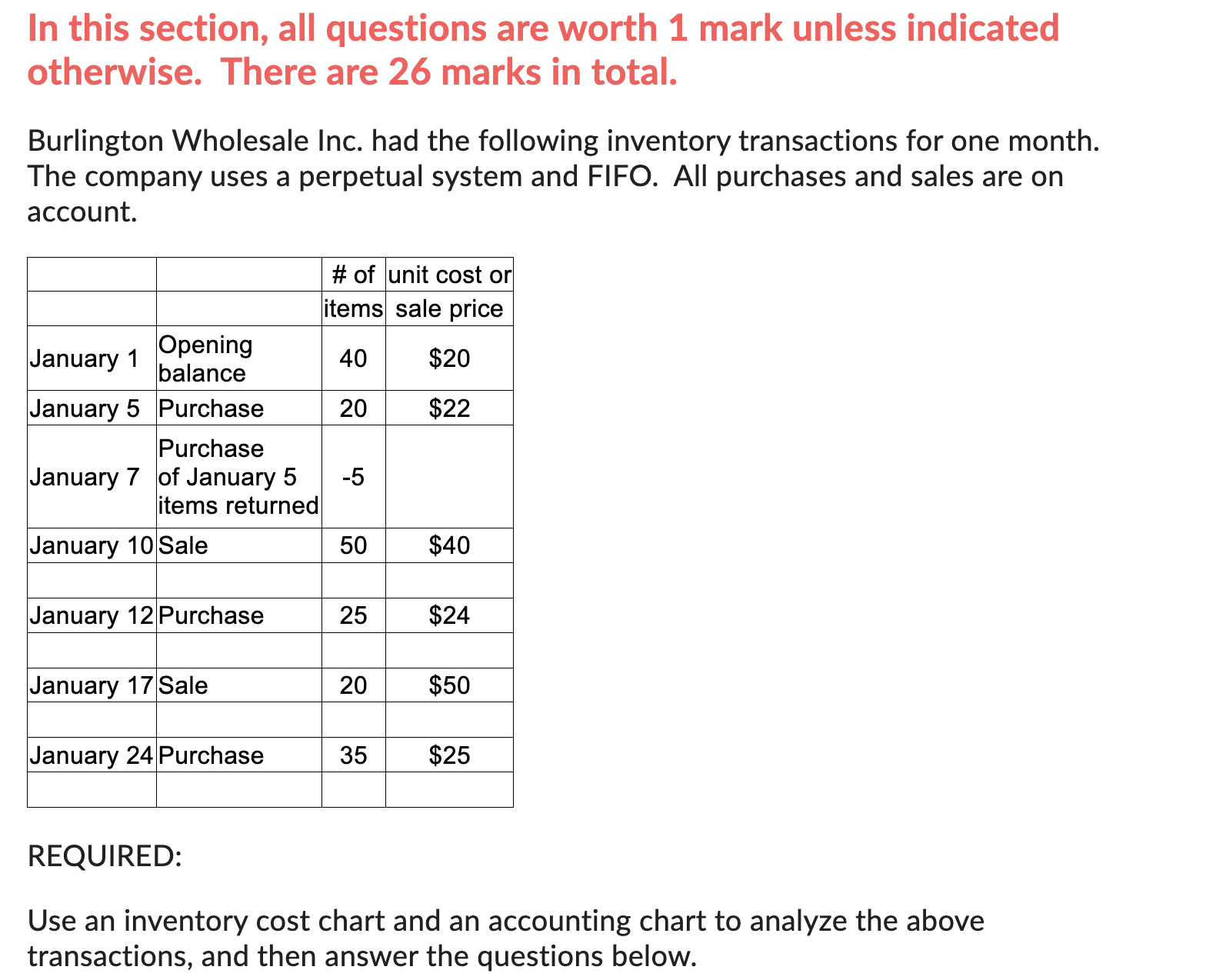  In this section, all questions are worth 1 mark unless indicated