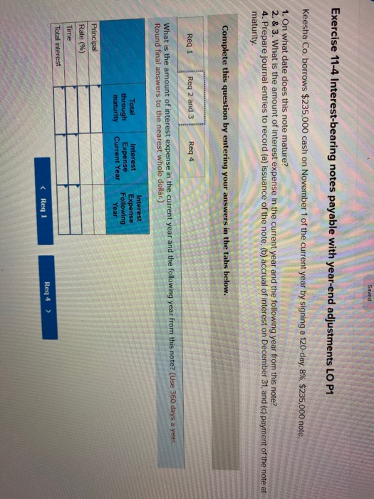 Keesha Co borrows $235,000 cash on November 1 of the current year