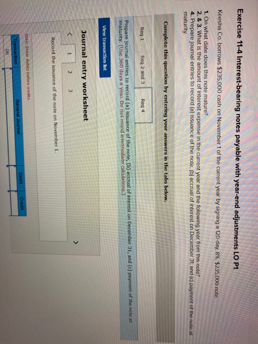 by signing a 120-day, 8%, $235,000 note 1. On what date does