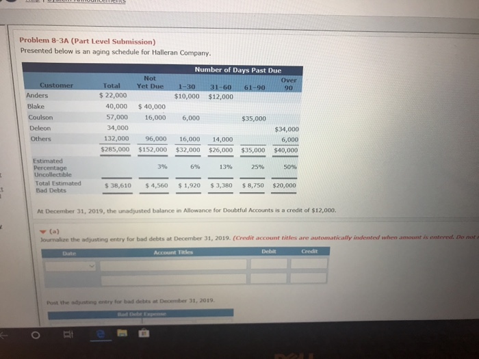  Problem 8-3A (Part Level Submission) Presented below is an aging schedule