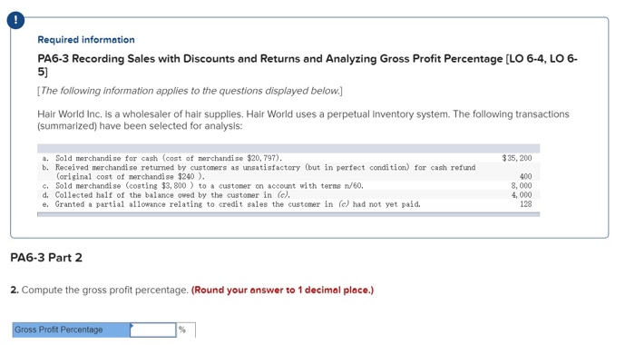 Sales with Discounts and Returns and Analyzing Gross Profit Percentage [LO 6-4,