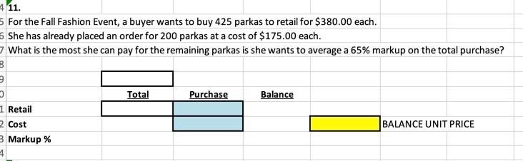 Please do in excel and show formulas! Thanks! 11. 5 For the