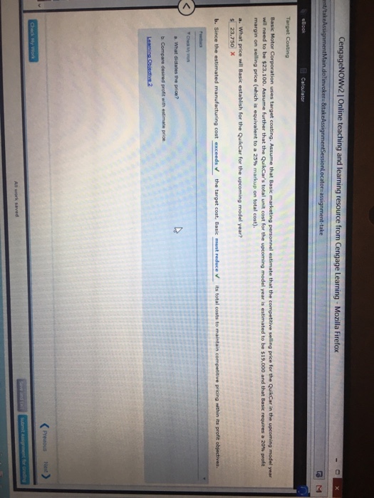  Basic Motor Corporation uses target coasting. Assume that Basic marketing personnel