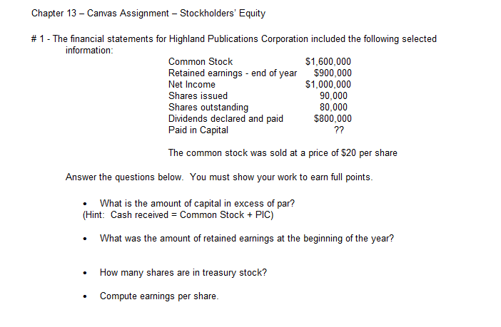  Chapter 13 - Canvas Assignment - Stockholders' Equity \#1 - The