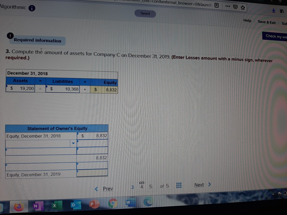 & Exit Submit Check my work [The following information applies to the