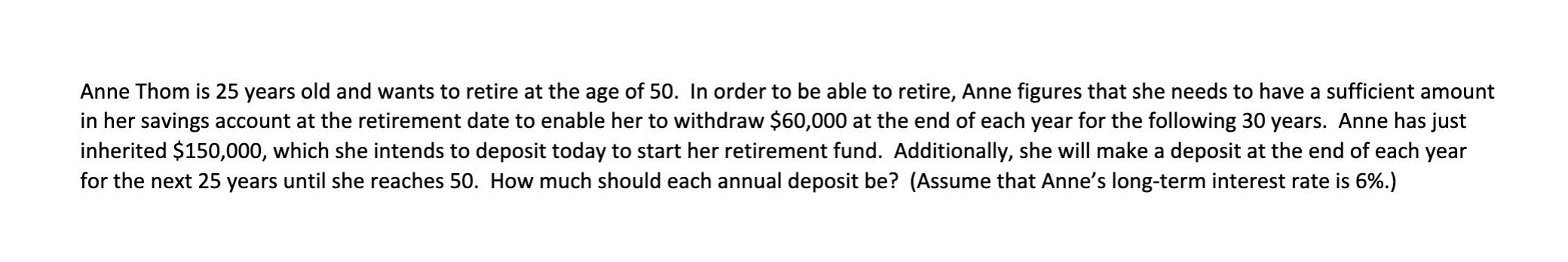 solve using excel formulas like PV, Rate, Nper, Pmt Anne Thom is