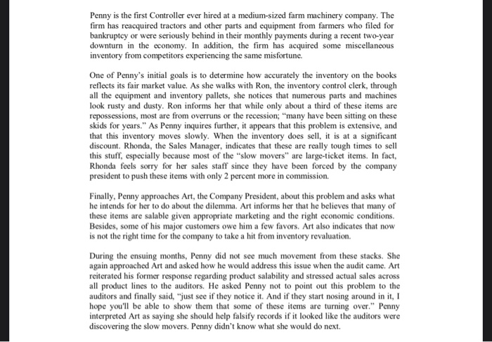  Penny is the first Controller ever hired at a medium-sized farm