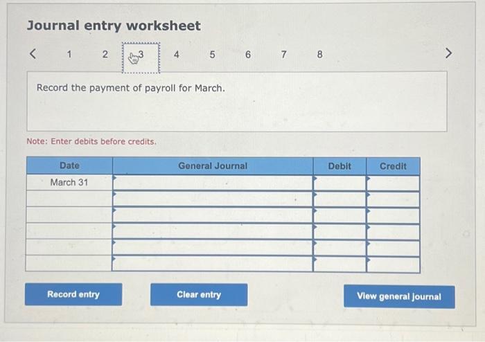 quarter. Note: Enter debits before credits. Journal entry worksheet Record the employer's