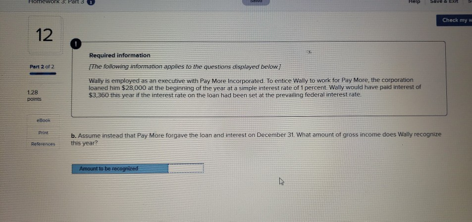 ework 3. Part 3 Help Save & Exit Check my w