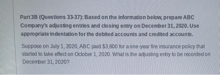  Solve Each and Every one. Part 3B (Questions 33-37): Based on