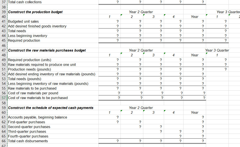 B26 enter the formula "= B5". Check your worksheet by changing the