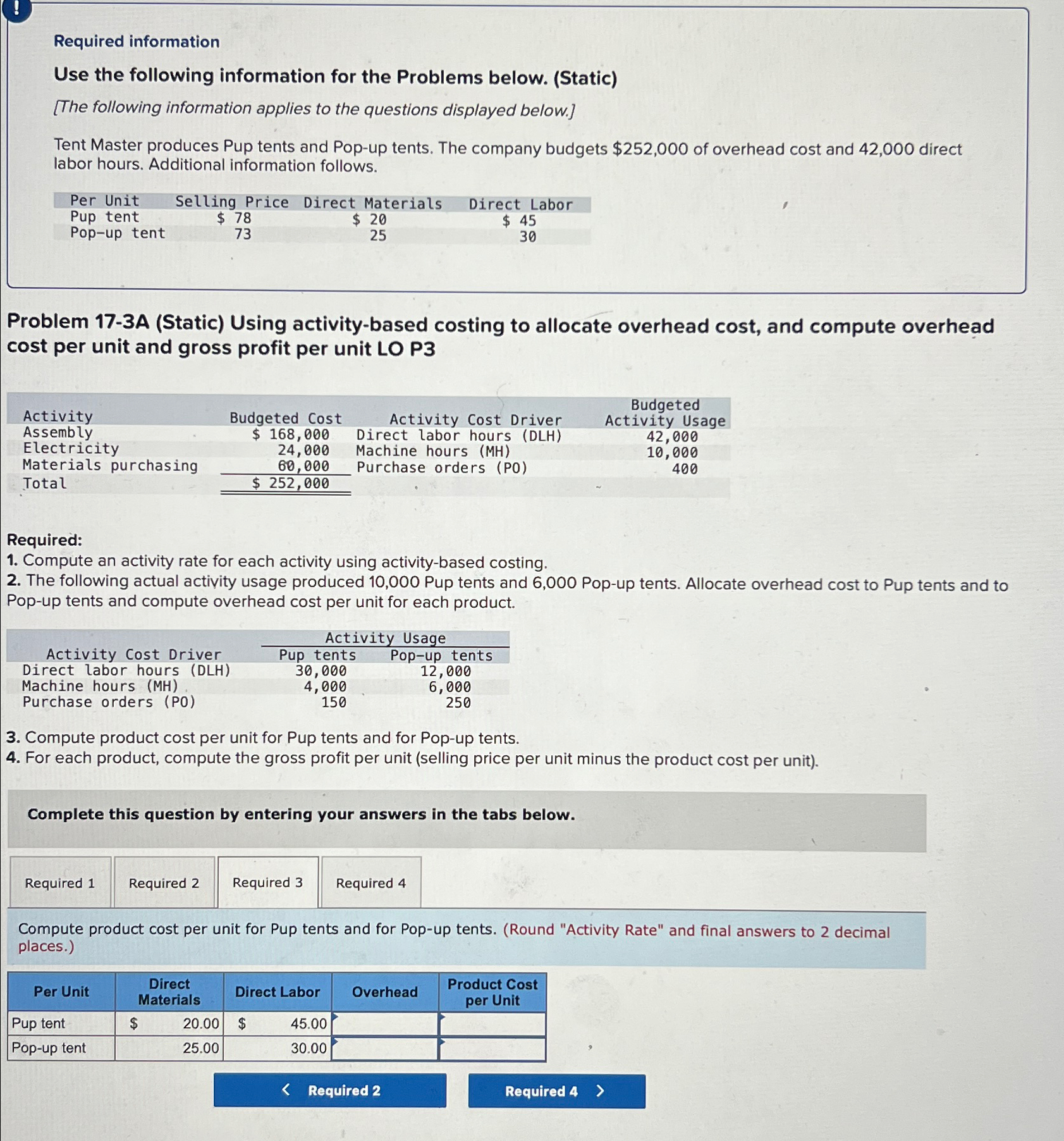  Required information Use the following information for the Problems below. (Static)