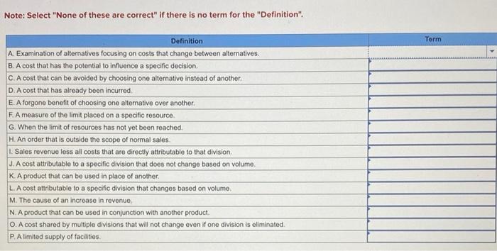 match each definition with its related term by selecting the appropriate term