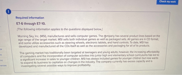  Check my work Required information E7-6 through E7-10. [The following information