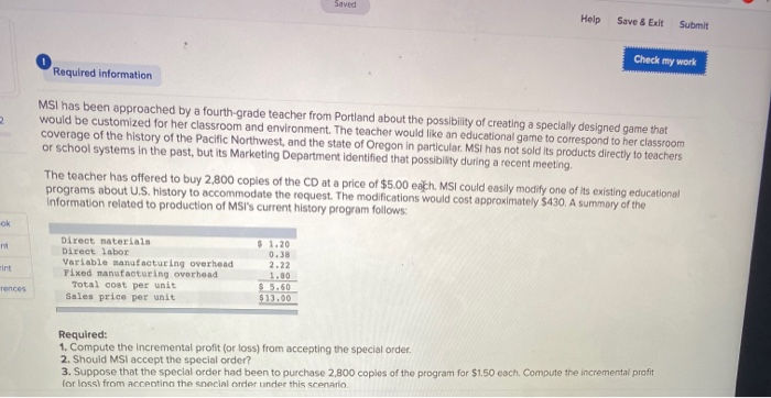 applies to the questions displayed below.) Morning Sky, Inc. (MSI), manufactures and