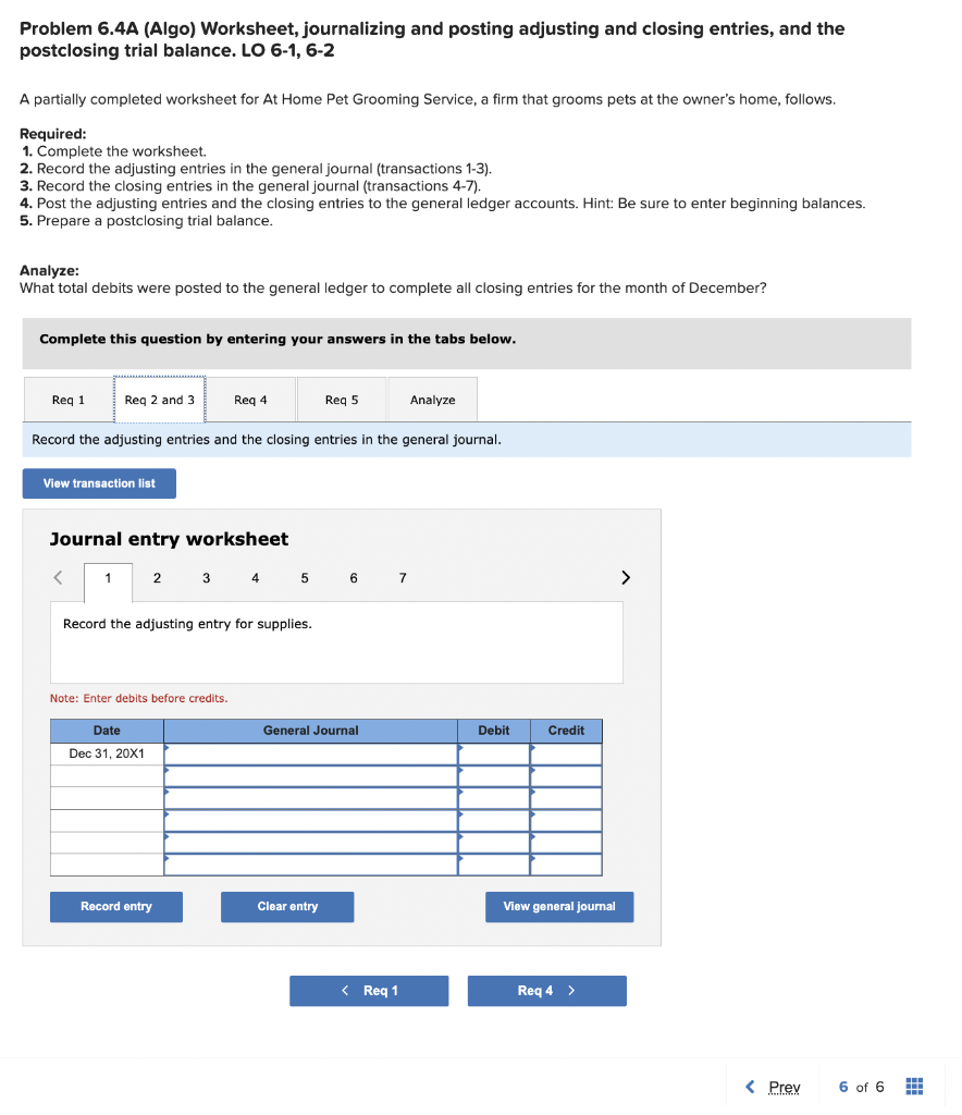and the postclosing trial balance. LO 6-1, 6-2 A partially completed worksheet