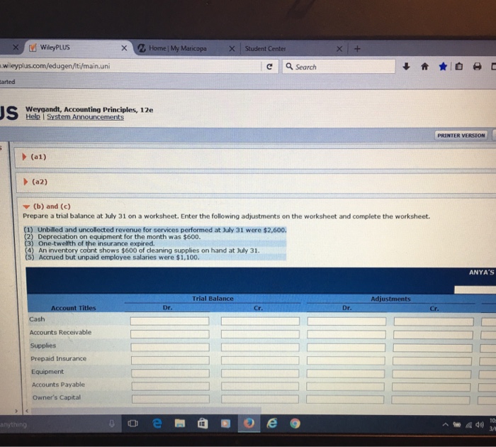 Clark opened Anya's Cleaning Service on uly 1, 2017. During July, the