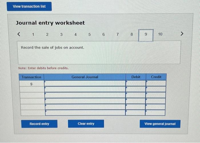 Enter debits before credits. Journal entry worksheet Record the entry to assign