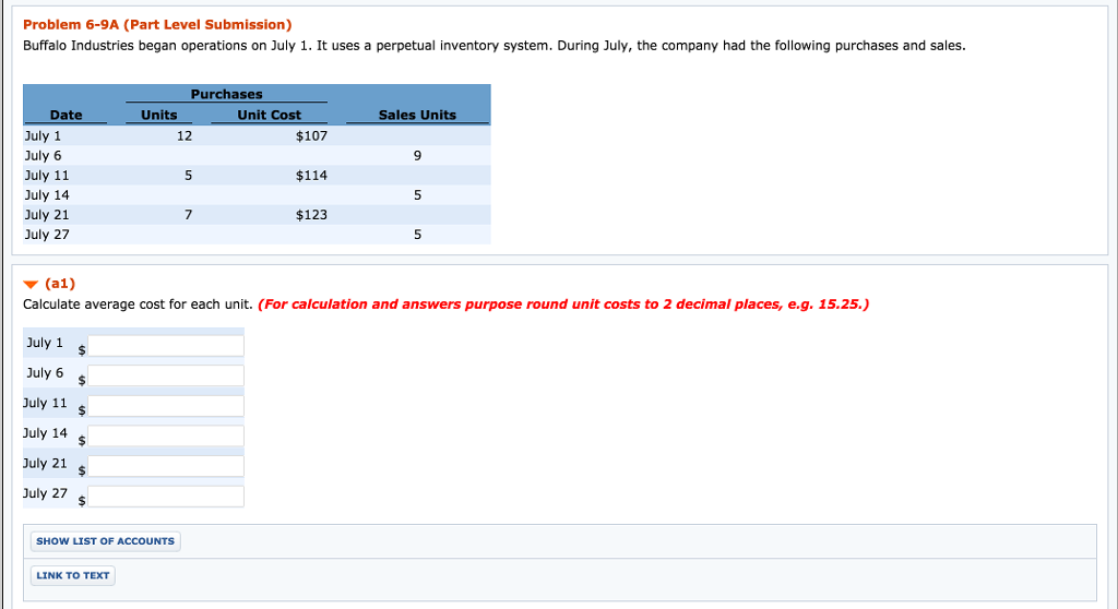  Problem 6-9A (Part Level Submission) Buffalo Industries began operations on July