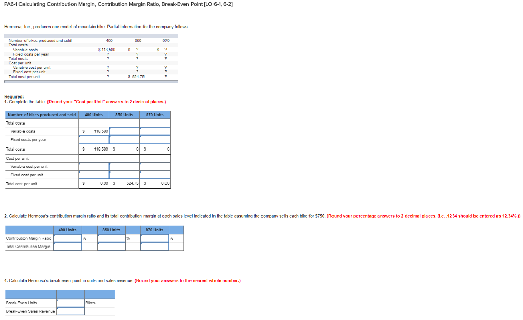  PA6-1 Calculating Contribution Margin, Contribution Margin Ratio, Break-Even Point [LO 6-1,