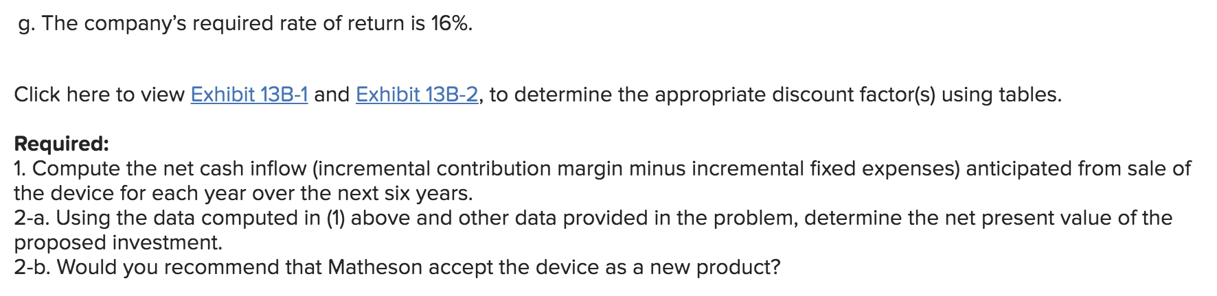 believes will have broad market appeal. The company has performed marketing and