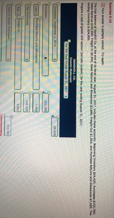  Exercise 5-12 Your answer is partially correct. Try again. The trial