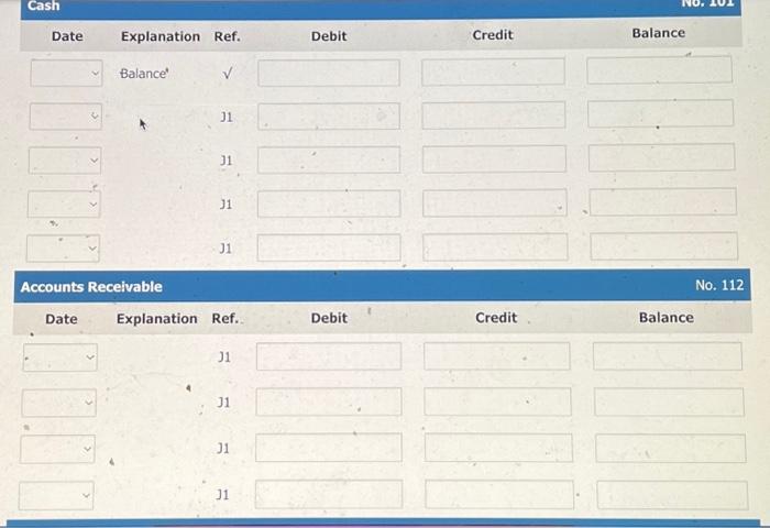 Ref. Debit Credit Balanc J1 J1 31 J1 J1 J1 Common Stock