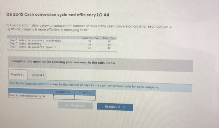  QS 22-15 Cash conversion cycle and efficiency LO A4 (1) Use