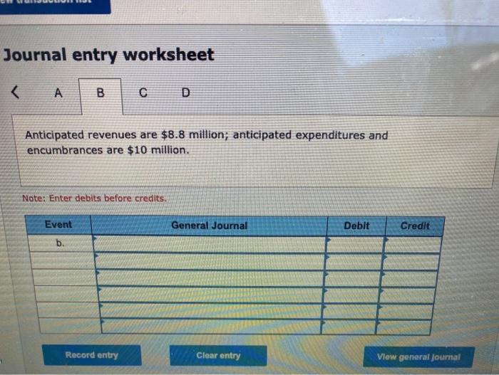 of the following unrelated situations: (if no entre required for a transaction/event,