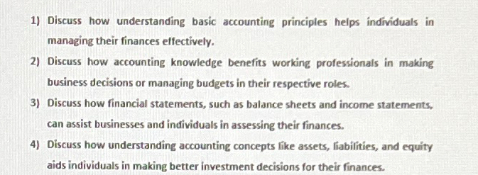  Discuss how understanding basic accounting principles helps individuals in managing their