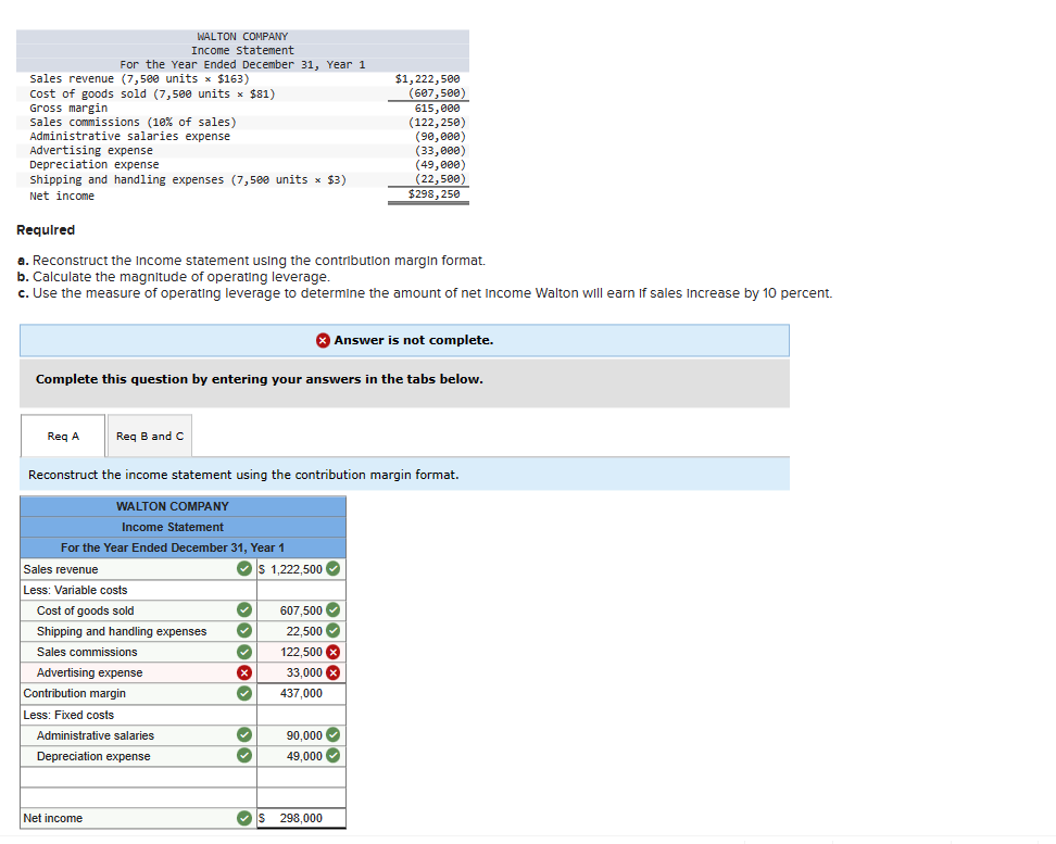 Requlred a. Reconstruct the Income statement using the contribution margin format.