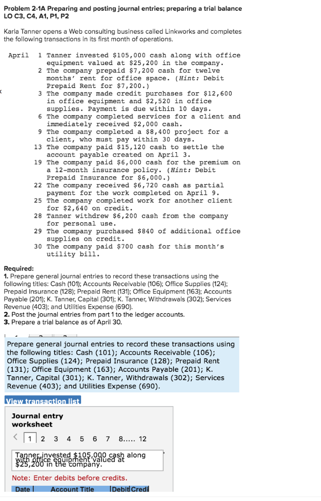  Problem 2-1A Preparing and posting journal entries; preparing a trial balance