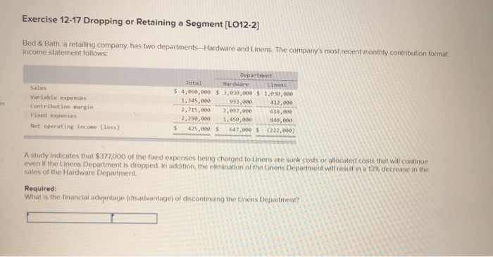  Exercise 12-17 Dropping or Retaining a Segment [L012-2] Bed & Bath,
