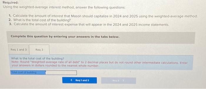 2025 using the weighted-average method. 2. What is the total cost of