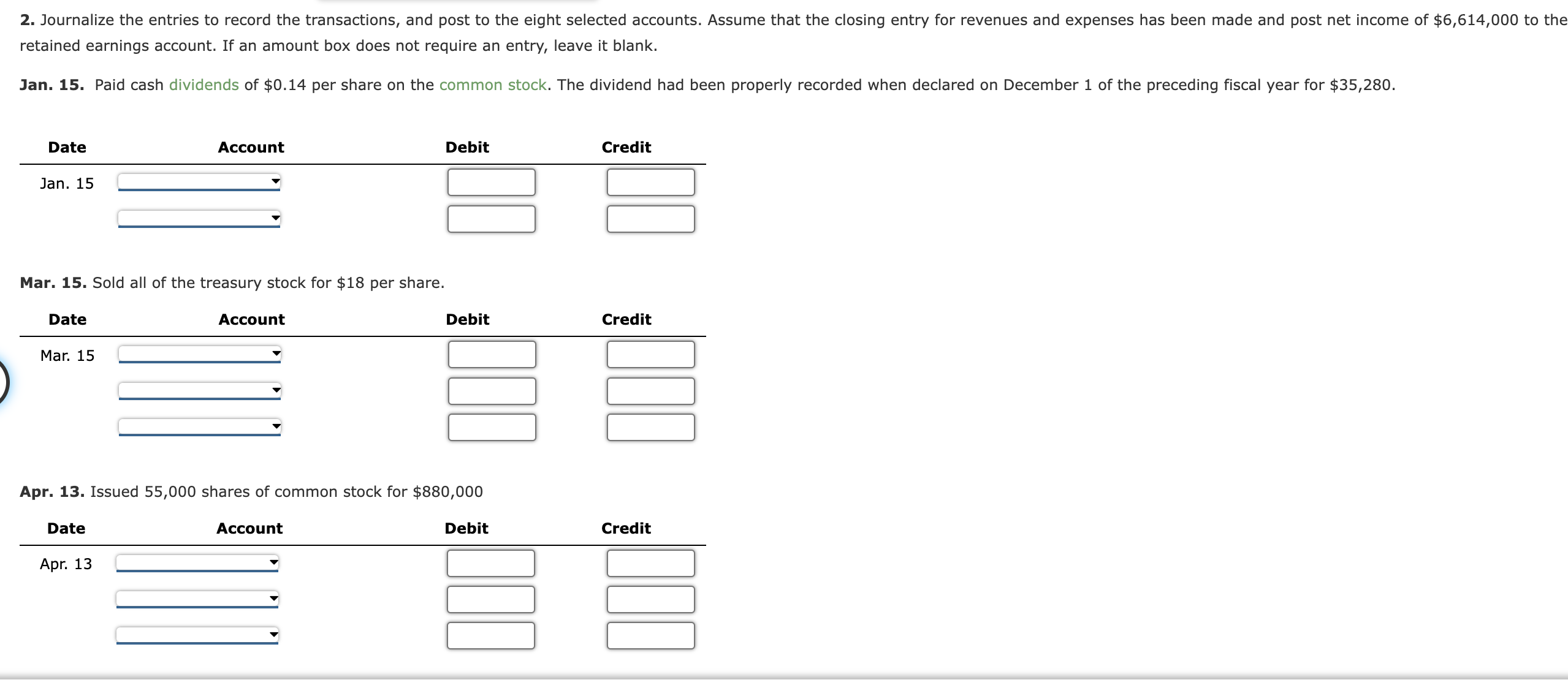 for $880,000 Paid-In Capital in Excess of Stated Value-Common Stock \begin{tabular}{l|lr} \hline