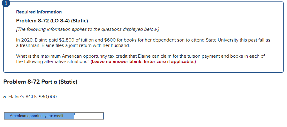  Required information Problem 8-72 (LO 8-4) (Static) [The following information applies