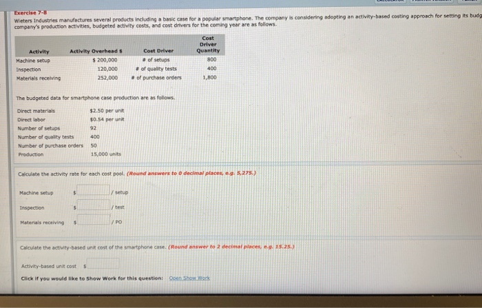  Exercise 7-8 Weters Industries manufactures several products including a basic case