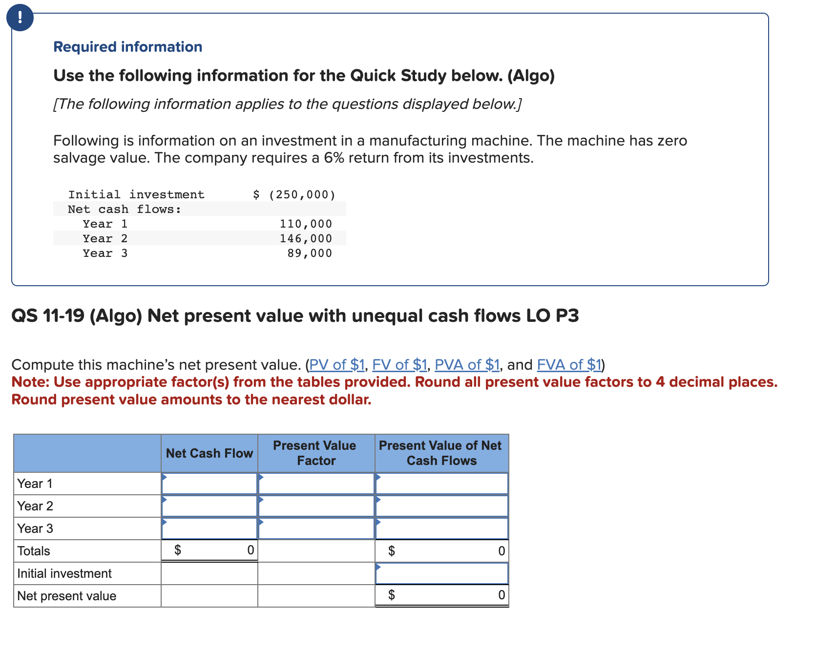  Required information Use the following information for the Quick Study below.