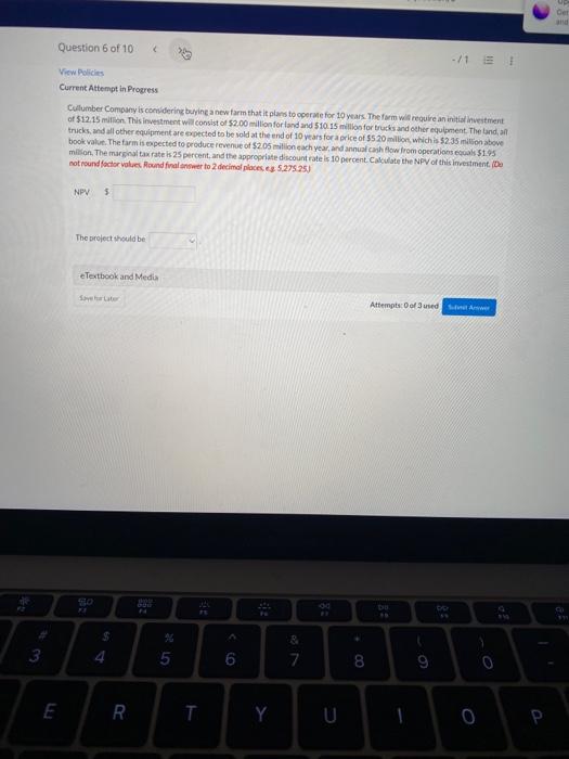 million. The marginal tax rate is 30 percent. What are the relevant