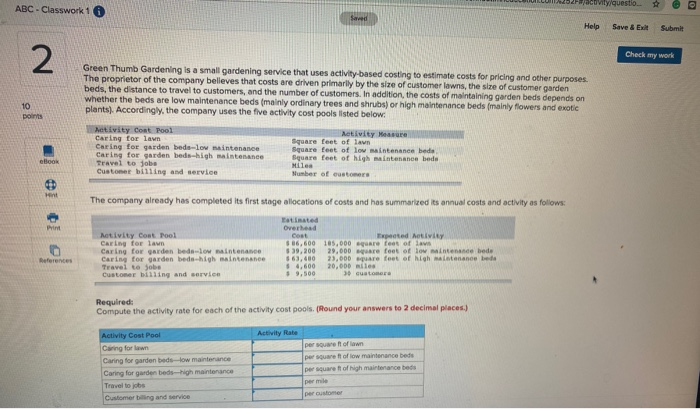  questo ABC - Classwork 1 Saved Help Save & Exit Submit