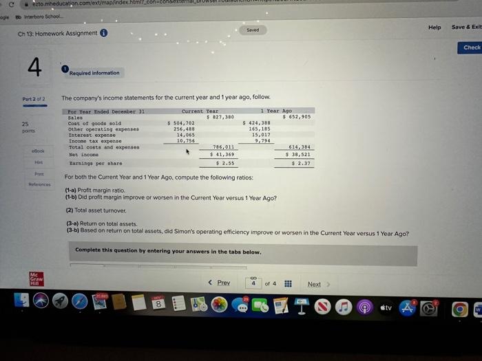 following ratios: (1-a) profit margin ration (1-b) did profit margin improve or