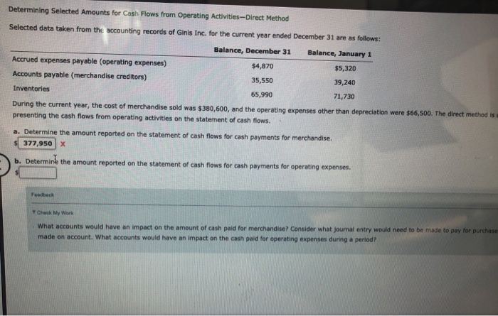  Determining Selected Amounts for Cash Flows from Operating Activities-Direct Method Selected