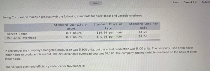  Help Save & Exit Saved Submi Irving Corporation makes a product