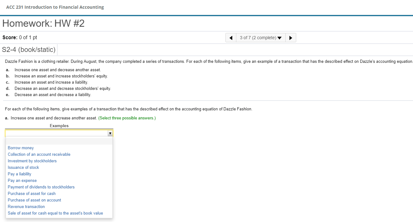 Which three from the drop down list would increase one asset and