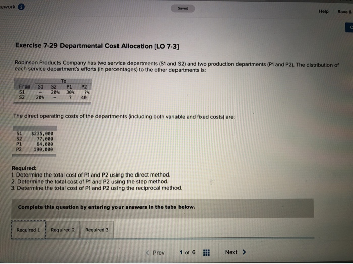  ework Saved Help Save & C Exercise 7-29 Departmental Cost Allocation
