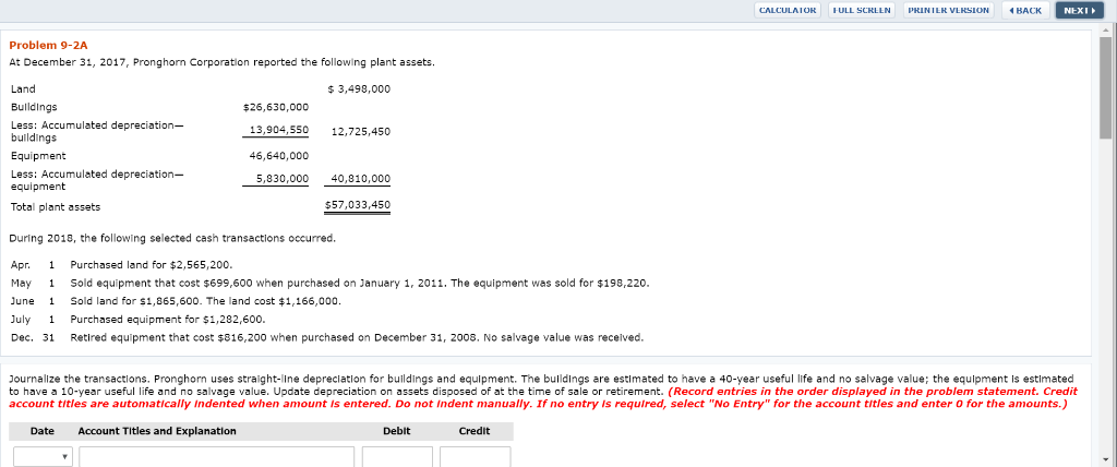 Please help! CALCULAIOR FULL SCREEN PRINILR VERSION 4 NEXI Problem 9-2A