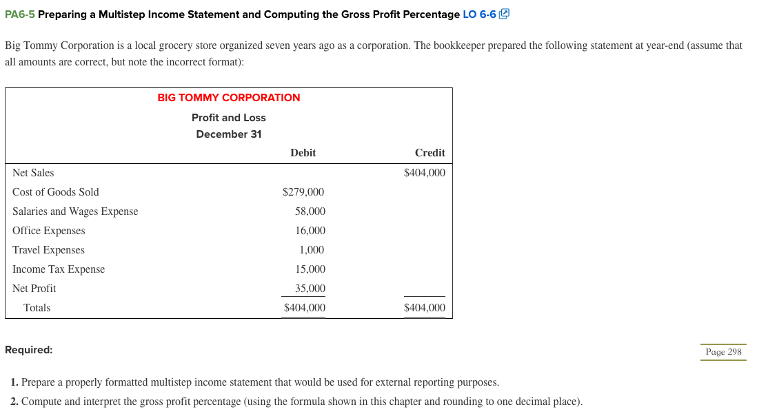 PA6-5 Preparing a Multistep Income Statement and Computing the Gross Profit