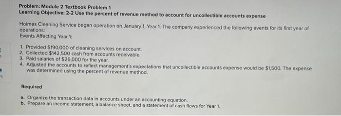  Problem: Module 2 Textbook Problem 1 Learning Objective: 2-2 Use the